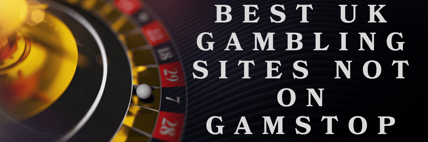 Casinos Not Registered on Gamstop A Comprehensive Guide Casinos Not Registered on Gamstop A Comprehensive Guide